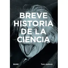 BLUME - Breve Historia De La Ciencia