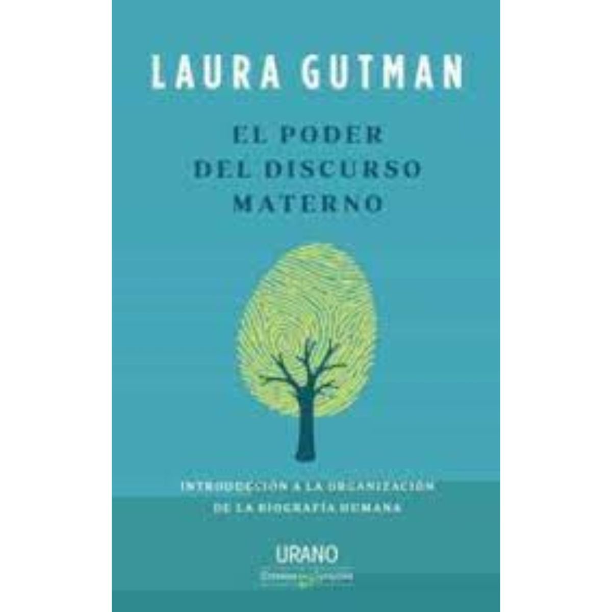 TOP10BOOKS - LIBRO El Poder Del Discurso Materno - LAURA GUTMAN
