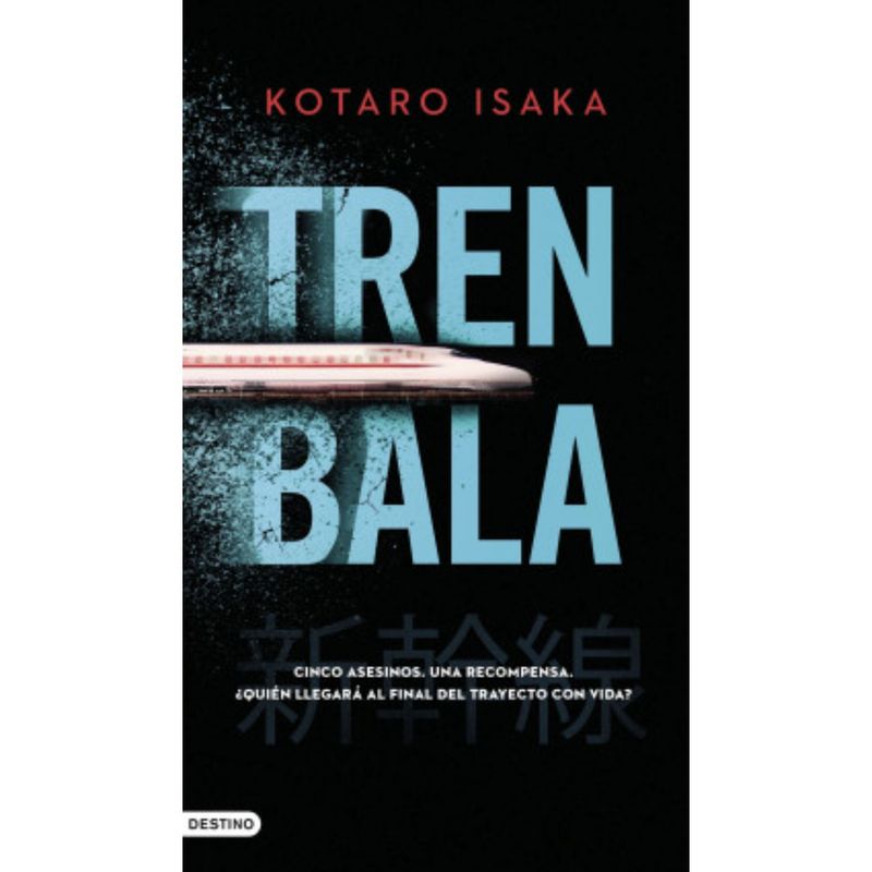 DESTINO - Tren Bala - Autor(a):  Kotaro Isaka