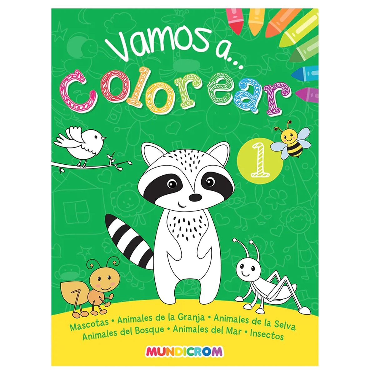 MUNDICROM - Vamos a Colorear 1 / Libro Para Colorear