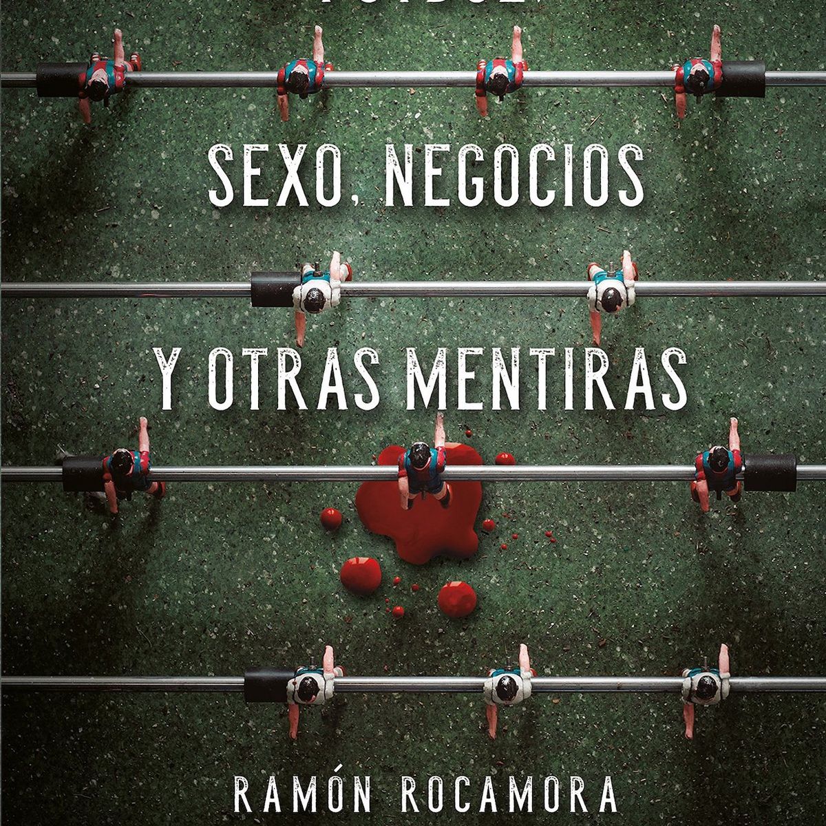 TOP10BOOKS - LIBRO Futbol, s e x o, Negocios Y Otras Mentiras