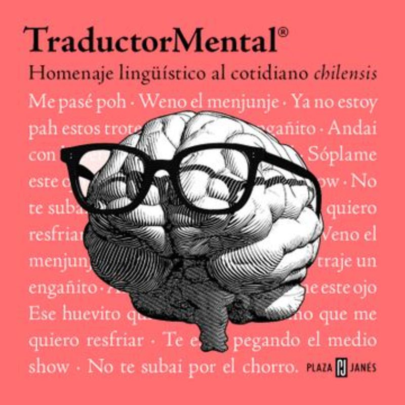 PLAZA & JANES - Traductor Mental - Autor(a):  Felipe Neira Barros