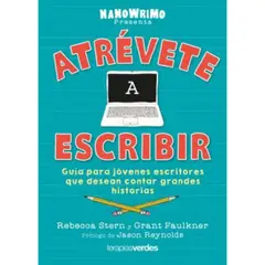 EDICIONES URANO - Atrévete A Escribir - Autor(a): Rebecca Stern