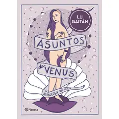 PLANETA - Asuntos De Venus - Autor(a): Lu Gaitán