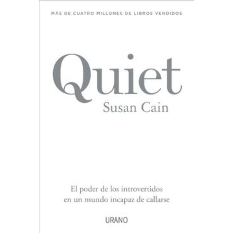 EDICIONES URANO - Quiet (Chi) - Autor(a):  Susan Cain