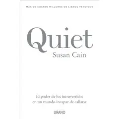 EDICIONES URANO - Quiet (Chi) - Autor(a): Susan Cain