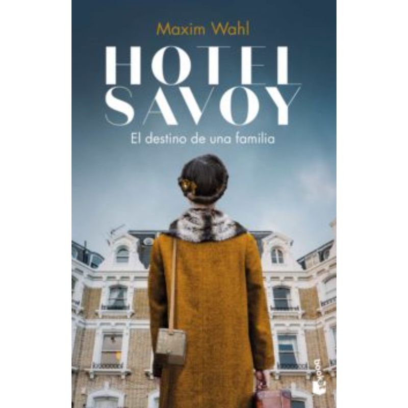 BOOKET - Hotel Savoy. El Destino De Una Familia