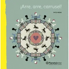 Planetalector - ¡Arre, Arre, Carrusel!