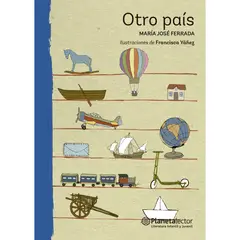 Planetalector - Otro País - Autor(a): María José Ferrada