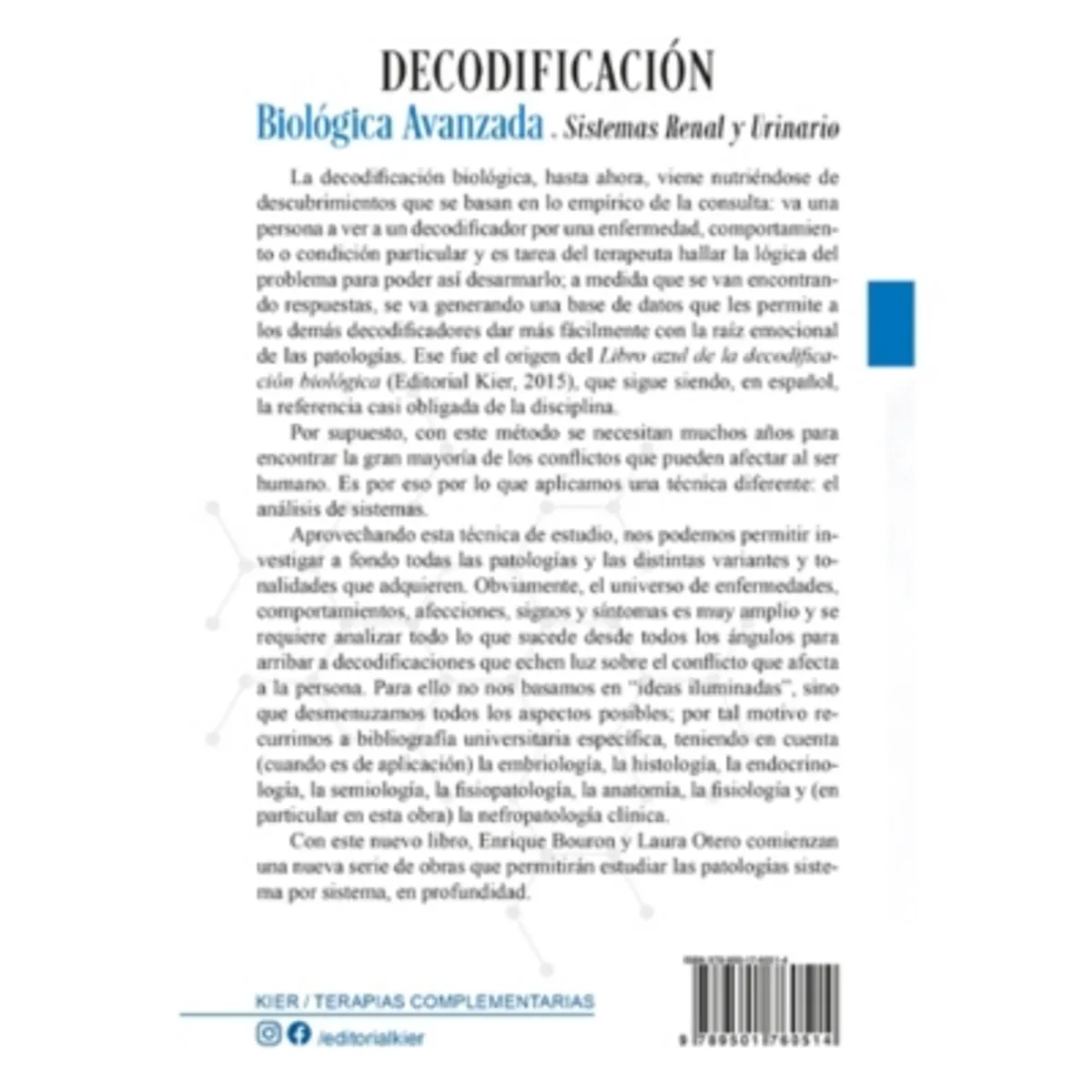 KIER - Decodificación Avanzada. Sistemas Renal Y Urinario