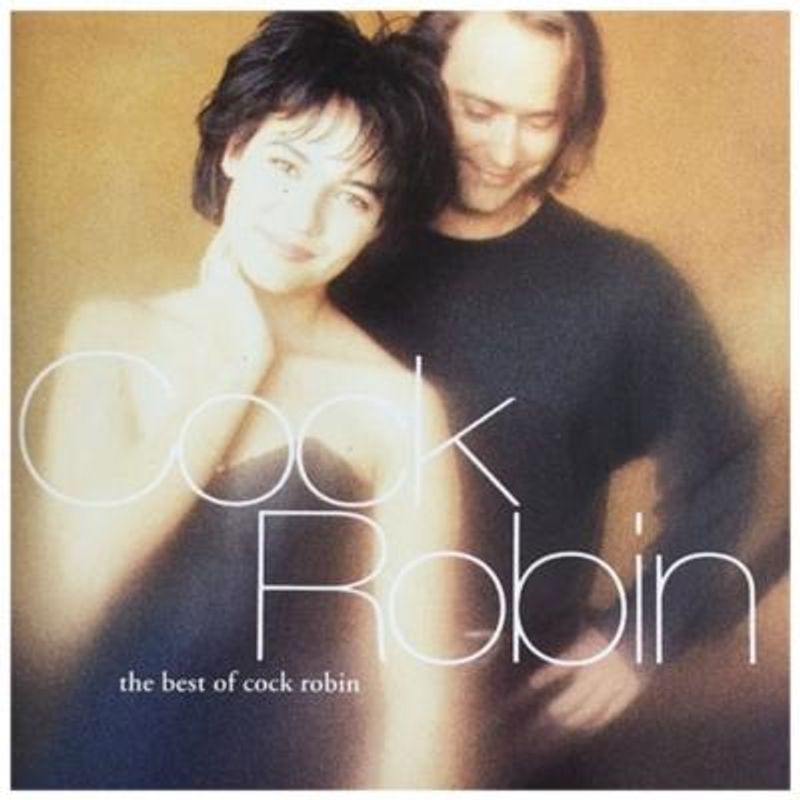 HITWAY MUSIC - COCK ROBIN - THE BESTO OF - CD HITWAY MUSIC