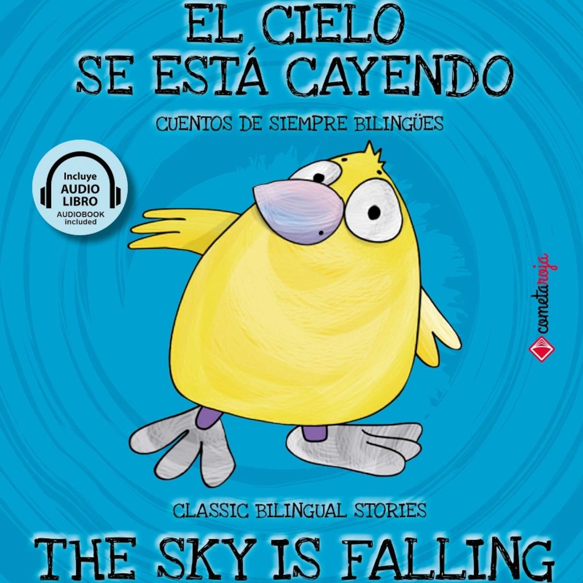 TOP10BOOKS - LIBRO El Cielo Se Está Cayendo / The Sky Is Falling