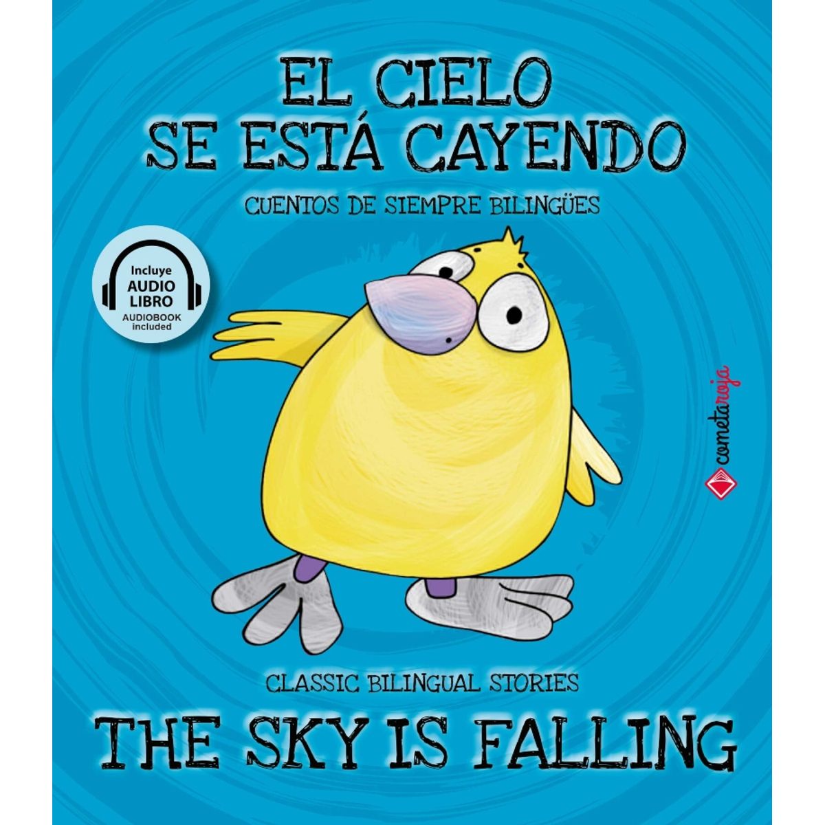 TOP10BOOKS - LIBRO El Cielo Se Está Cayendo / The Sky Is Falling
