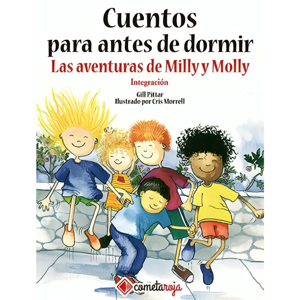 TOP10BOOKS - LIBRO Cuentos Para Antes De Dormir. Las Aventuras De Milly Y Molly Integracion