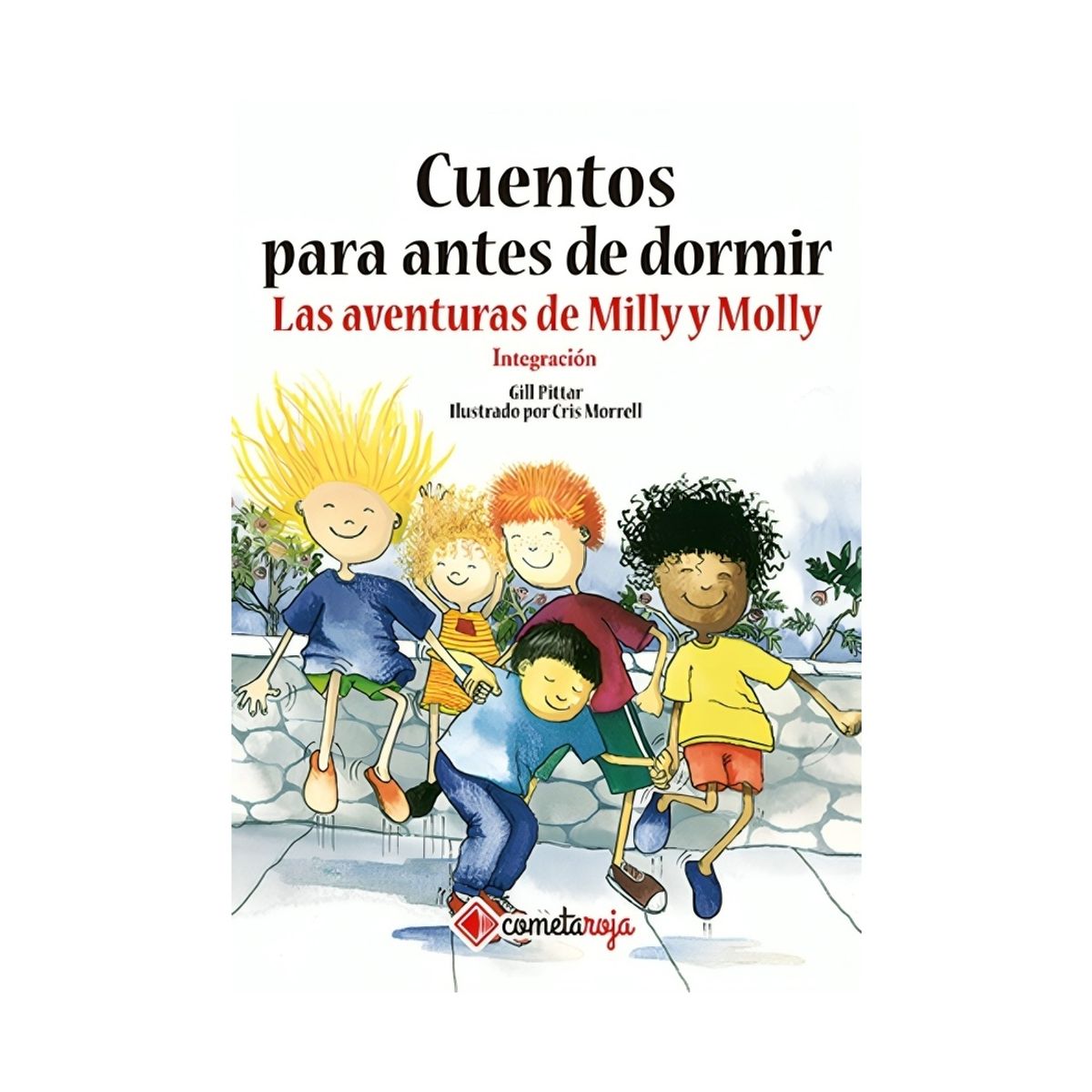 TOP10BOOKS - LIBRO Cuentos Para Antes De Dormir. Las Aventuras De Milly Y Molly Integracion
