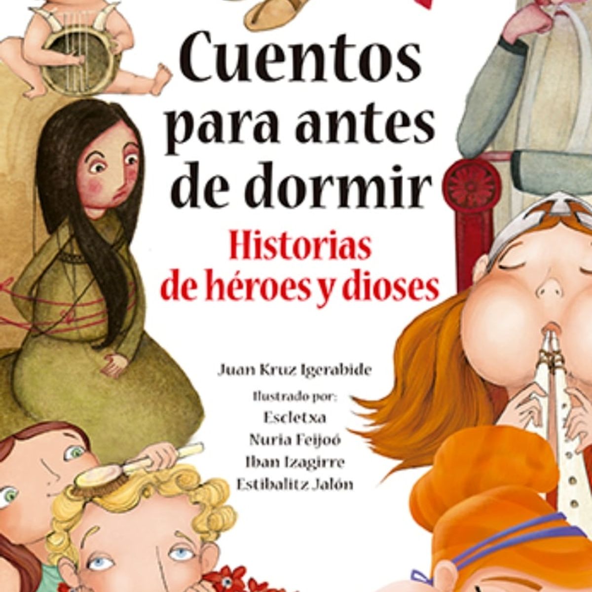 TOP10BOOKS - LIBRO Cuentos Para Antes De Dormir. Historias De Dioses Y Heroes