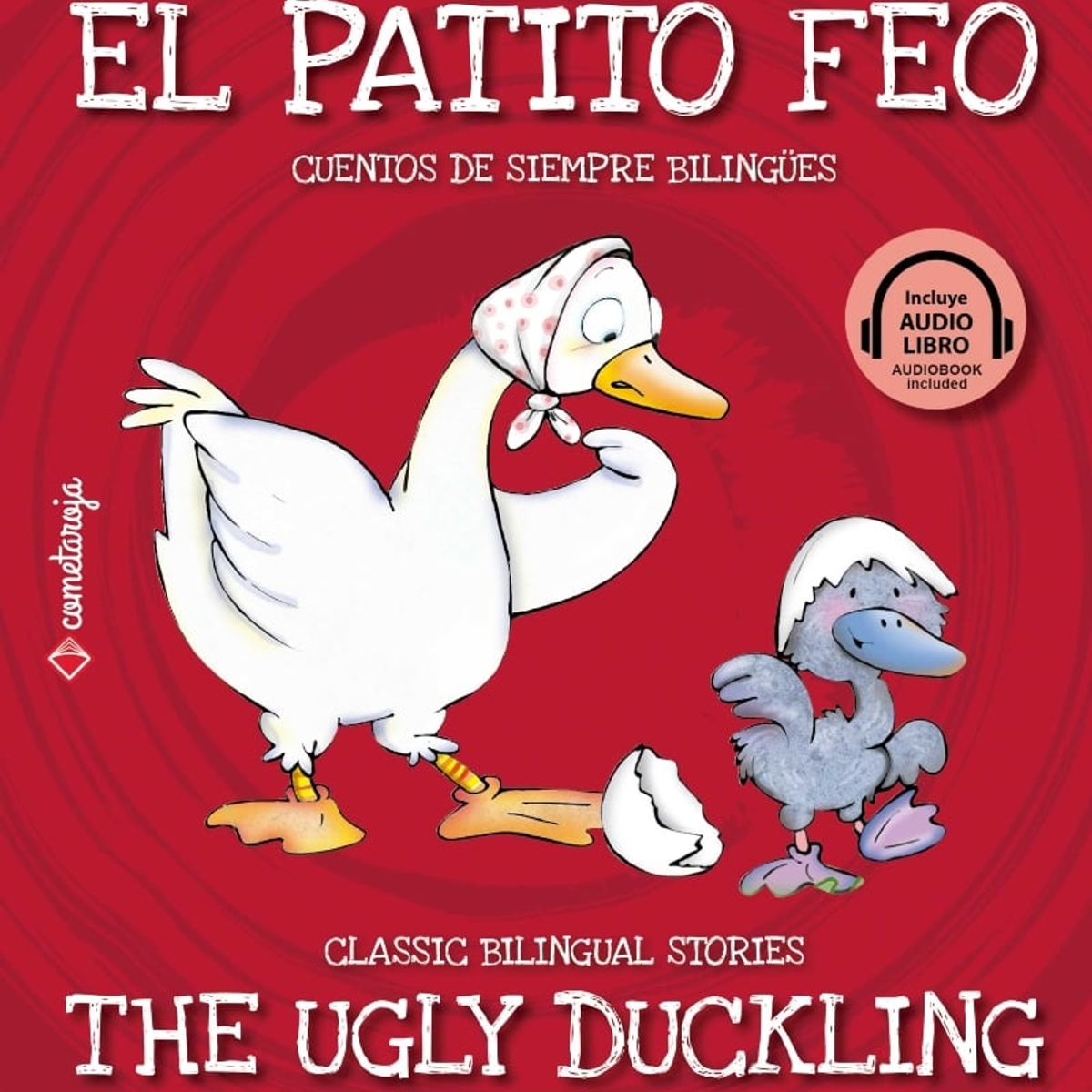 TOP10BOOKS - LIBRO El Patito Feo / The Ugly Duckling - El Patito Feo / The Ugly Duckling