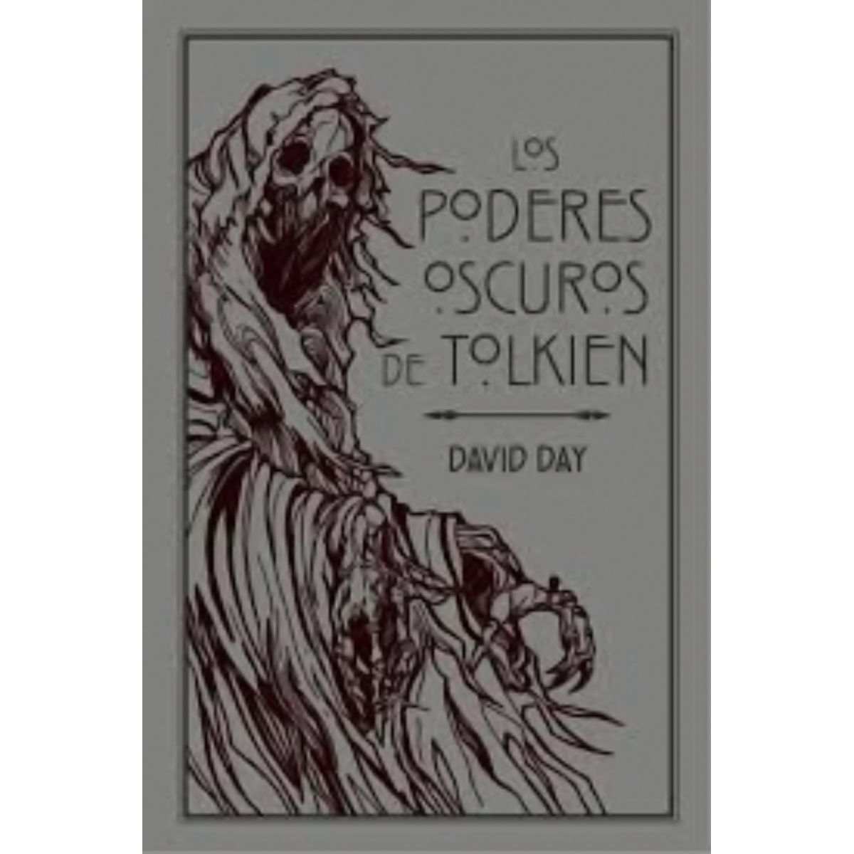 TOP10BOOKS - LIBRO Los Poderes Oscuros De Tolkien - Los Poderes Oscuros De Tolkien