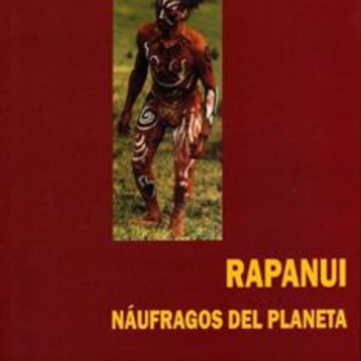TOP10BOOKS - LIBRO Rapanui - Naufragos Del Planeta - Rapanui - Naufragos Del Planeta