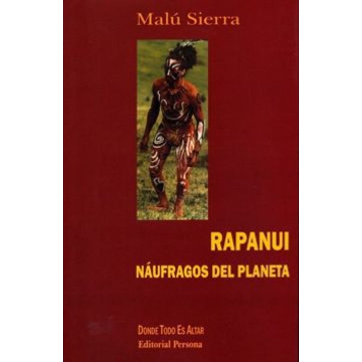 TOP10BOOKS - LIBRO Rapanui - Naufragos Del Planeta - Rapanui - Naufragos Del Planeta