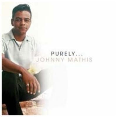 JOHNNY MATHIS - PURELY...JOHNNY MATHIS - CD