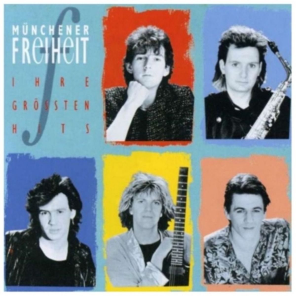 HITWAY MUSIC - MUNCHENER FREIHEIT - IHRE GROSSTEN HITS - CD HITWAY MUSIC