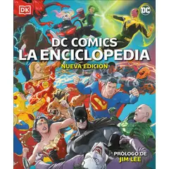 EDITORIAL DK - Dk Enciclopedia Dc Comics Nueva Edicion