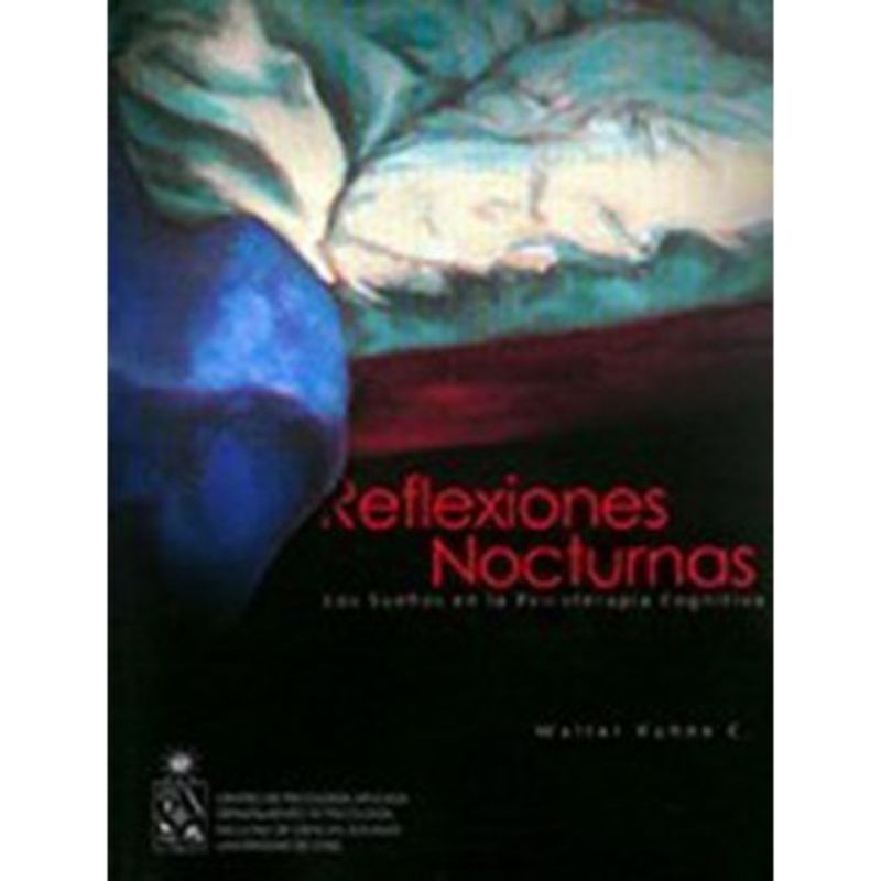 TOP10BOOKS - Libro REFLEXIONES NOCTURNAS. LOS SUENOS EN LA PSICOTERAPIA COGNITIVA