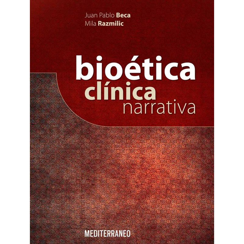 EDITORIAL MEDITERRANEO - Libro Bioetica Clinica Narrativa