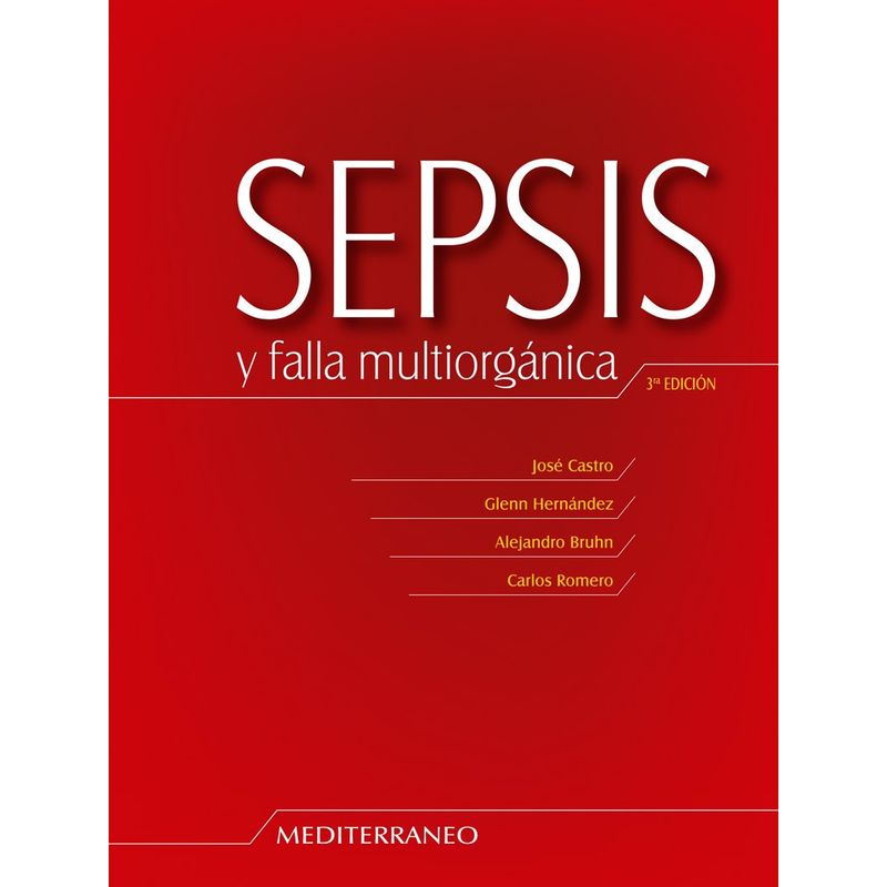 EDITORIAL MEDITERRANEO - Libro Sepsis Y Falla Multiorganica 3e