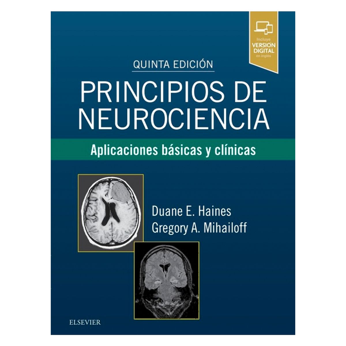 EDITORIAL MEDITERRANEO - Libro Principios De Neurociencia, 5ed.