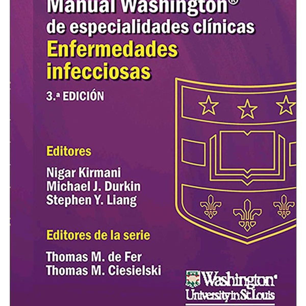 EDITORIAL MEDITERRANEO - Libro Manual Washington De Enfermedades Infecciosas, 3ed
