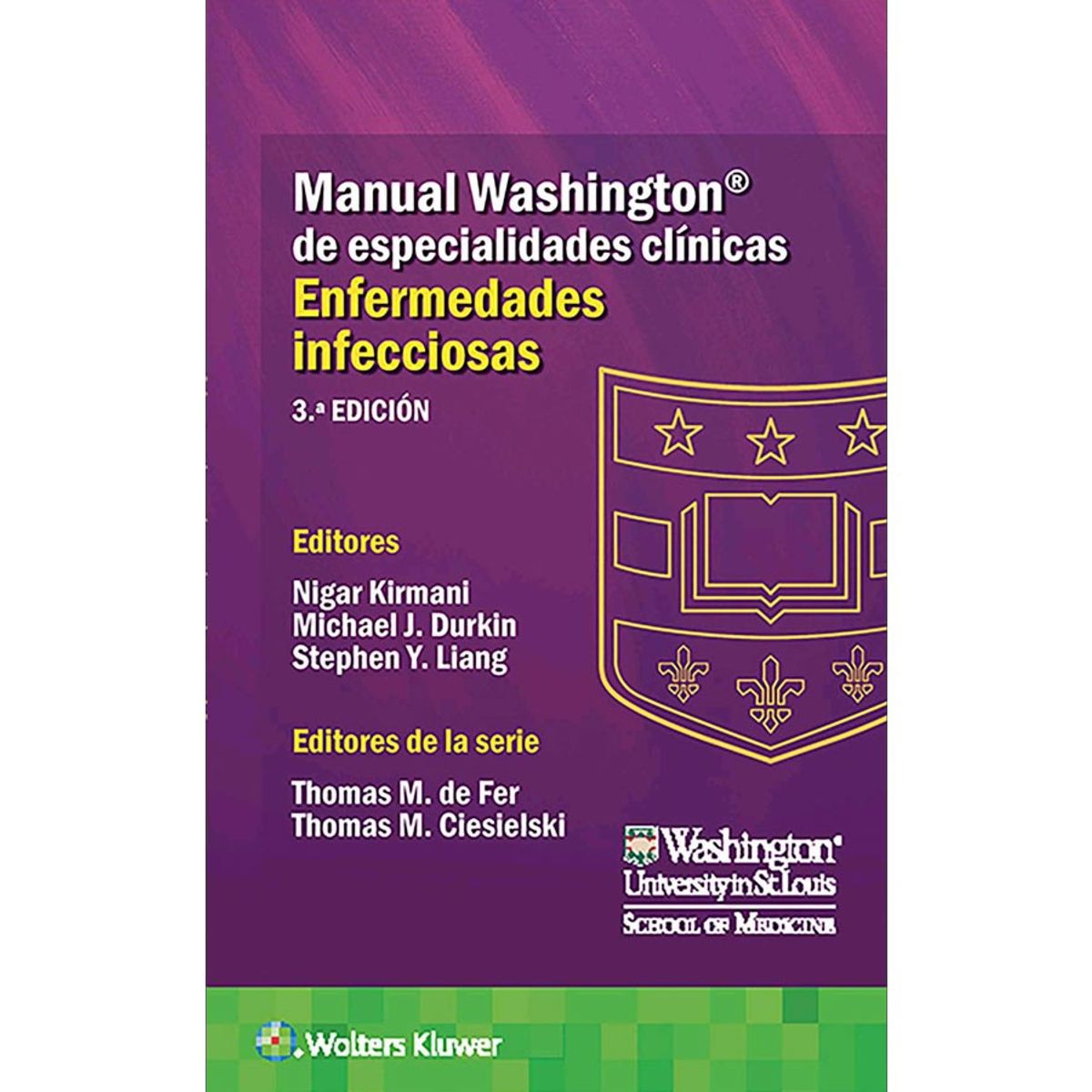 EDITORIAL MEDITERRANEO - Libro Manual Washington De Enfermedades Infecciosas, 3ed
