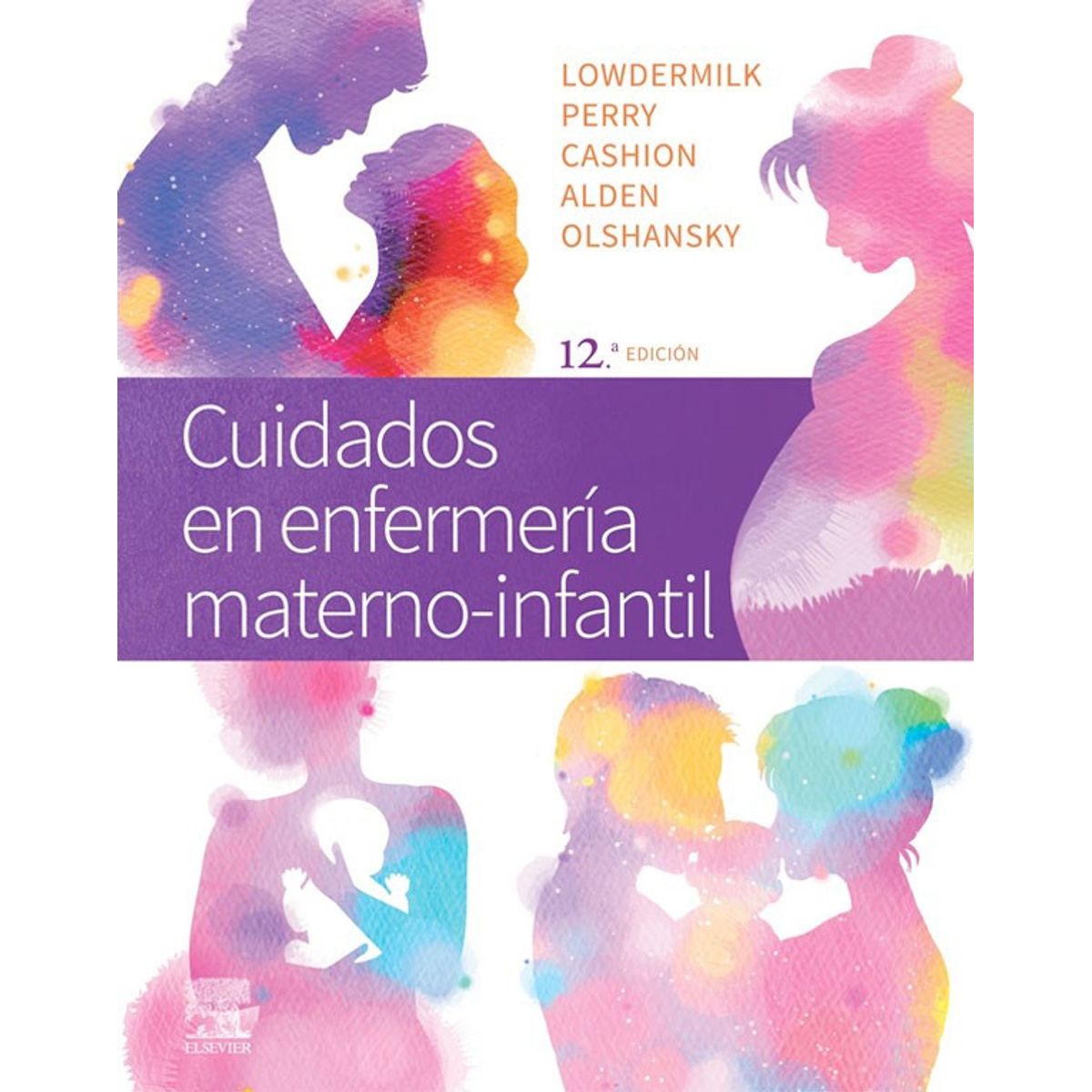 EDITORIAL MEDITERRANEO - Libro Cuidados En Enfermería Materno-infantil 12 Ed.
