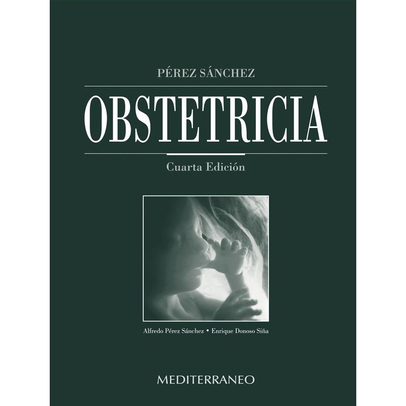 EDITORIAL MEDITERRANEO - Libro Obstetricia 4e