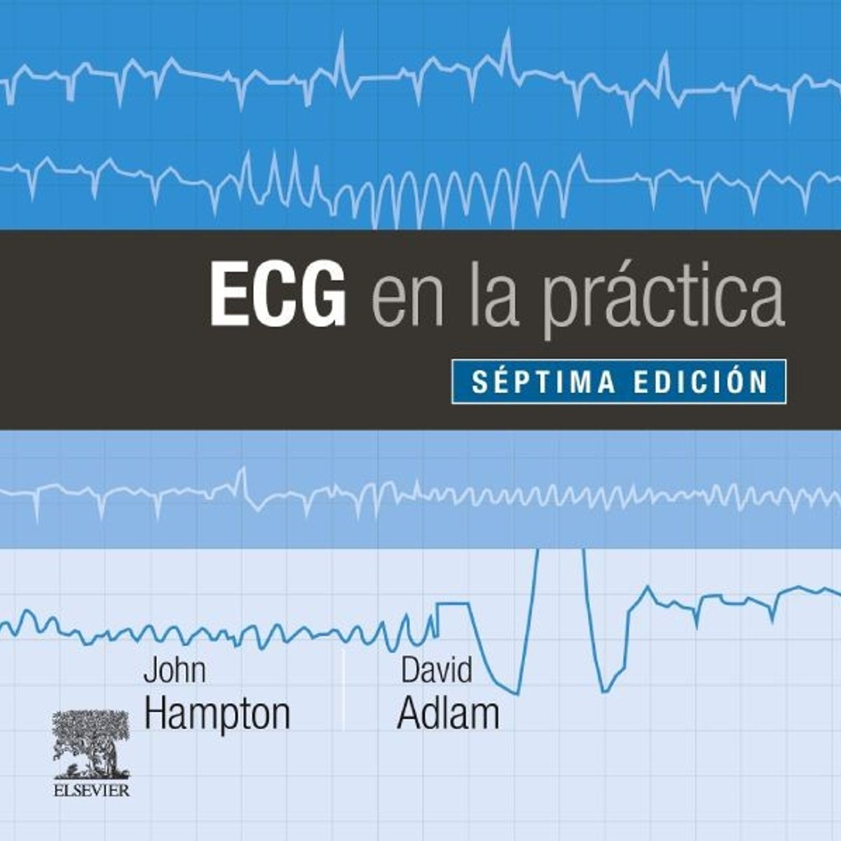 EDITORIAL MEDITERRANEO - Libro Ecg En La Practica 7° Ed.