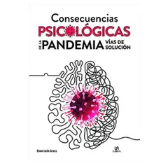 LIBSA - Consecuencias Psicologicas De La Pandemi