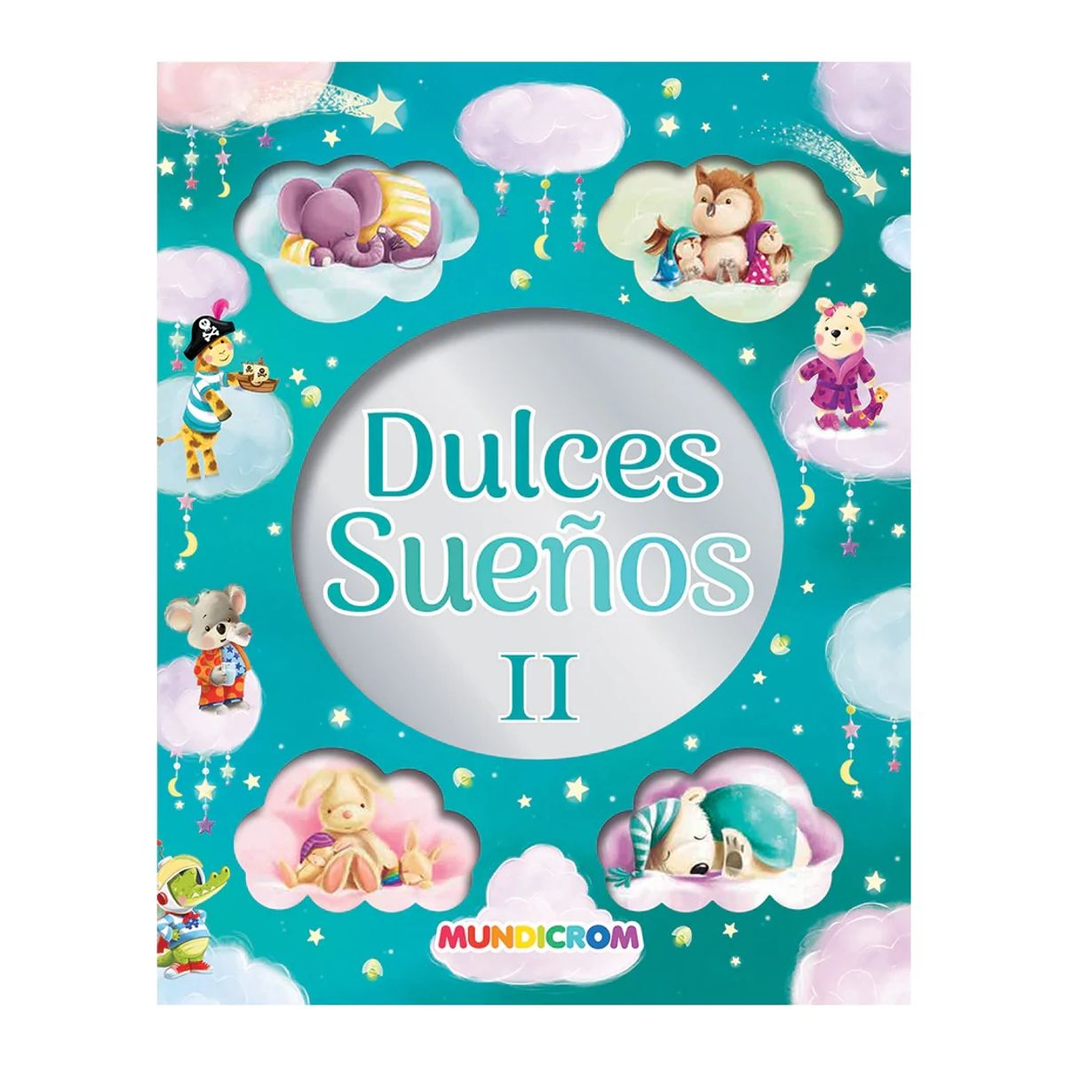 MUNDICROM - Dulces Sueños II - Cuentos - Mundicrom