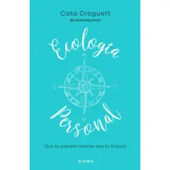 DIANA - Ecología Personal - Autor(a): Catalina Droguett