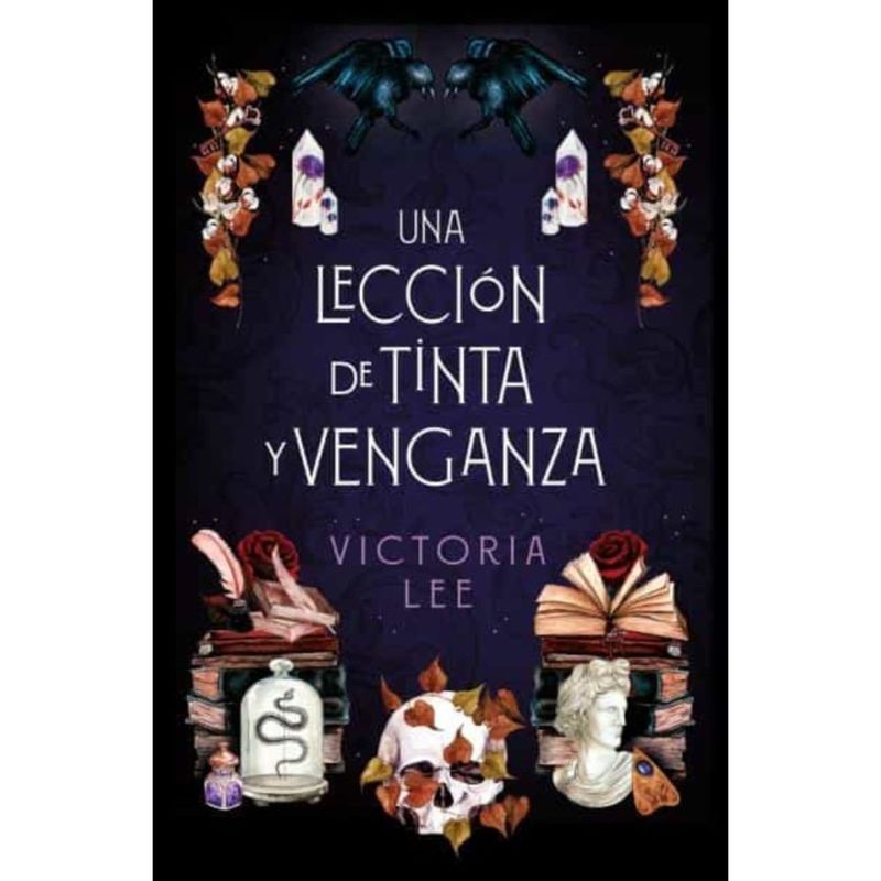 EDICIONES URANO - Una Lección De Tinta Y Venganza