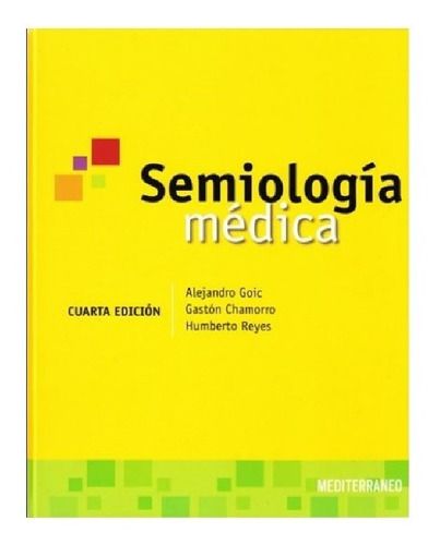 Libro Semiologia Medica 4ed. (nuevo Y autentico)