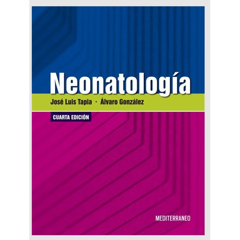 EDITORIAL MEDITERRANEO - Libro Neonatologia 4ed.