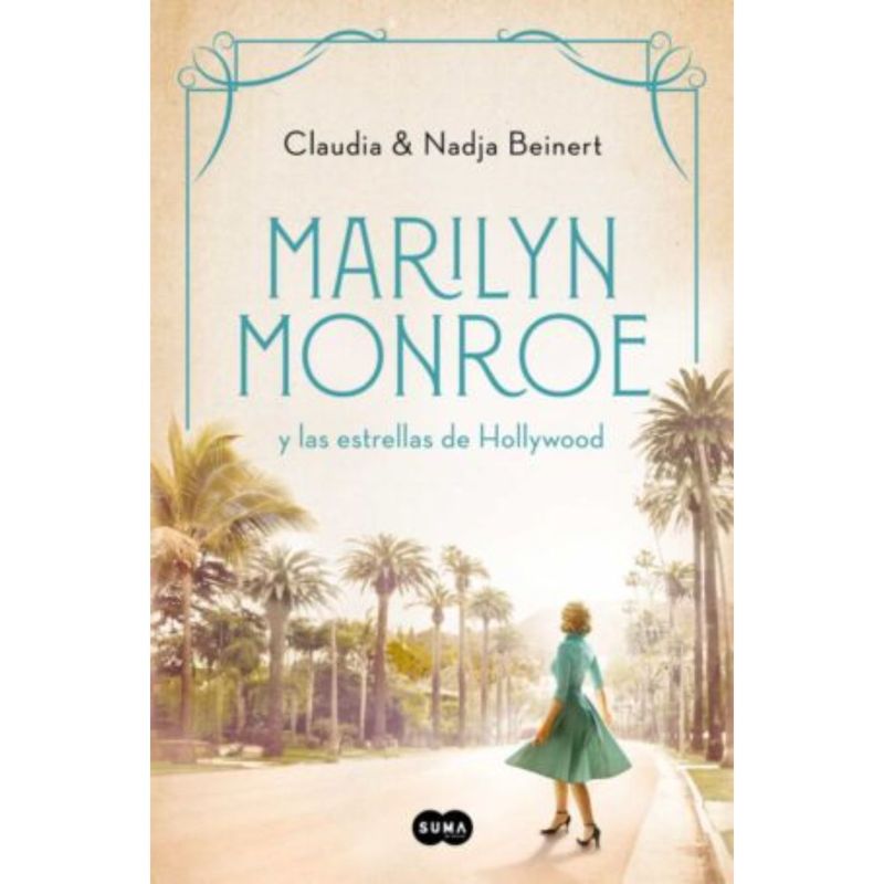 SUMA DE LETRAS - Marilyn Monroe Y Las Estrellas De Hollywood