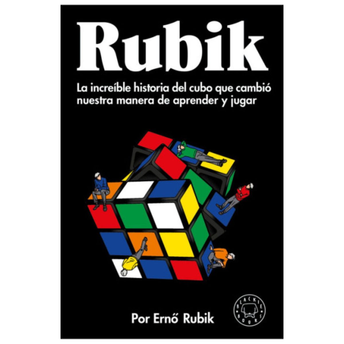 BLACKIE BOOKS - Rubik - Autor(a):  Erno Rubik