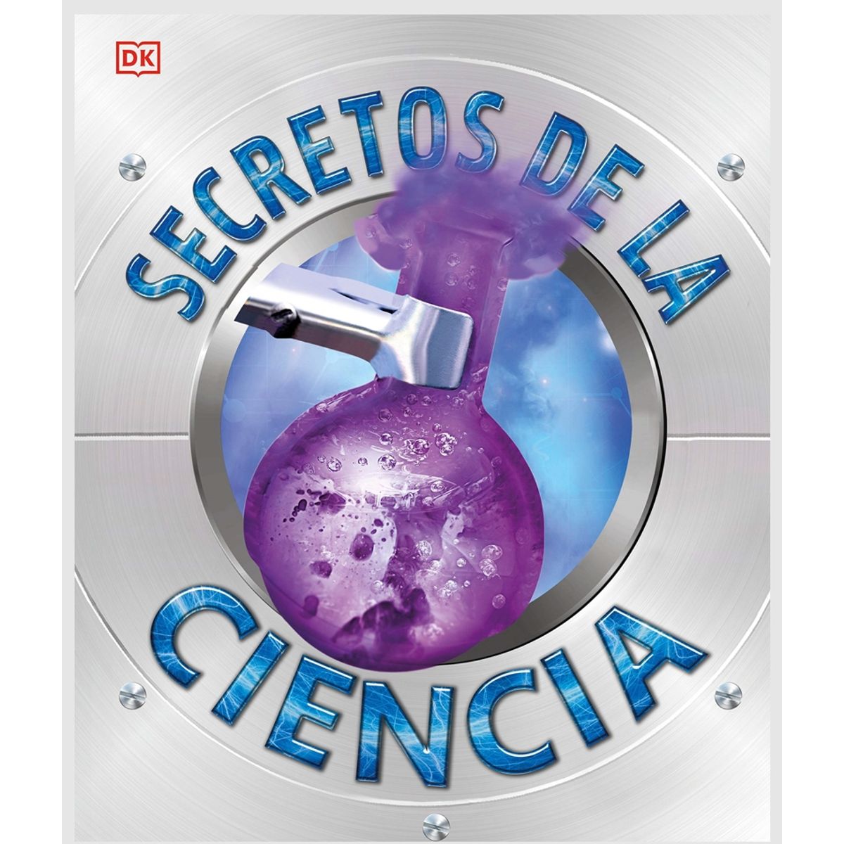 EDITORIAL DK - Dk Enciclopedia Secretos De La Ciencia