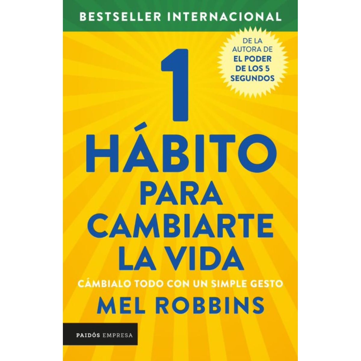 TOP10BOOKS - LIBRO 1 Habito Para Cambiarte La Vida - 1 Habito Para Cambiarte La Vida