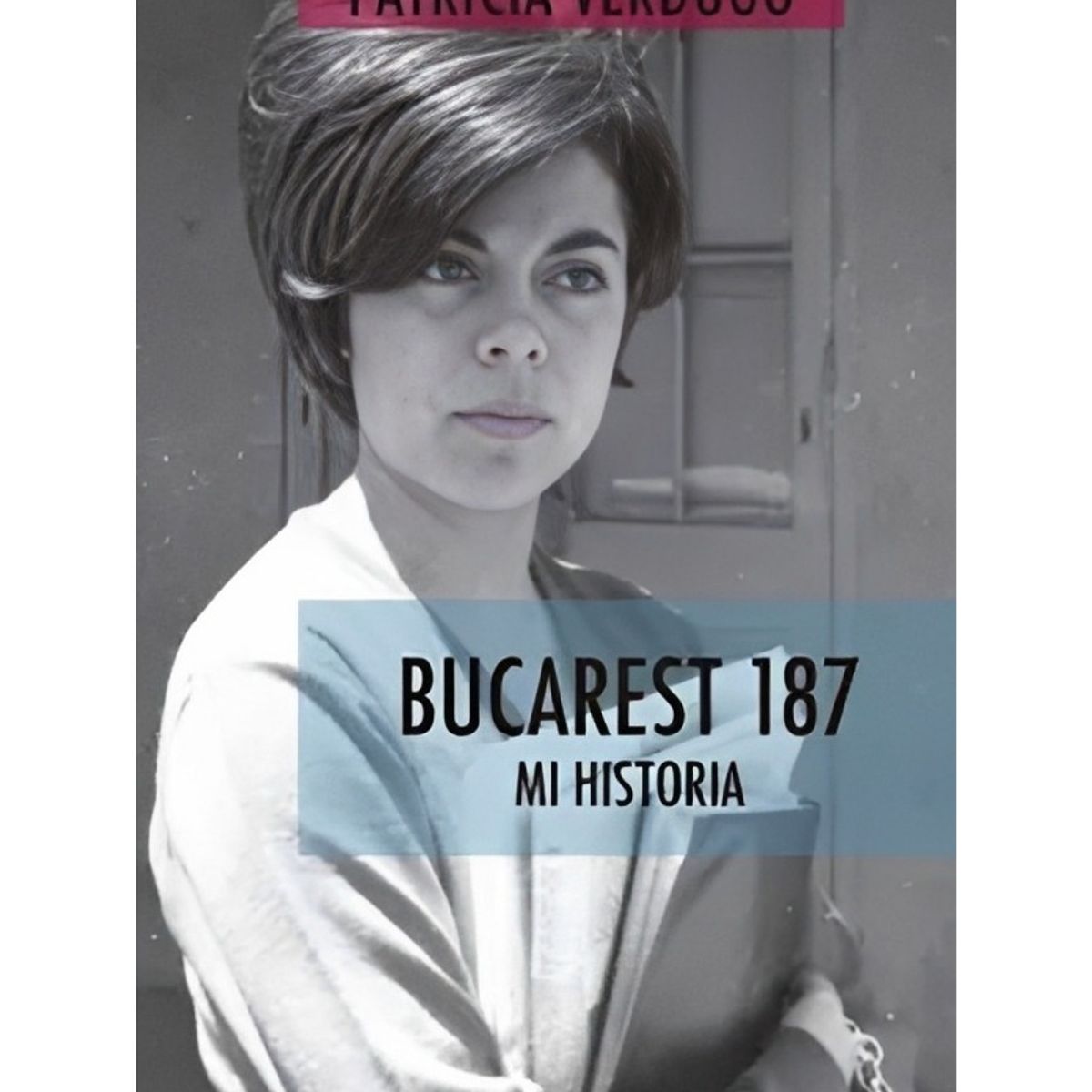 TOP10BOOKS - LIBRO Bucarest 187 - Bucarest 187