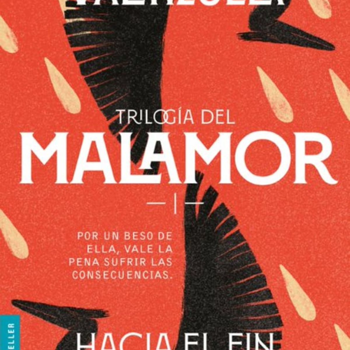 TOP10BOOKS - LIBRO Trilogía Del Malamor: Hacia El Fin Del Mundo