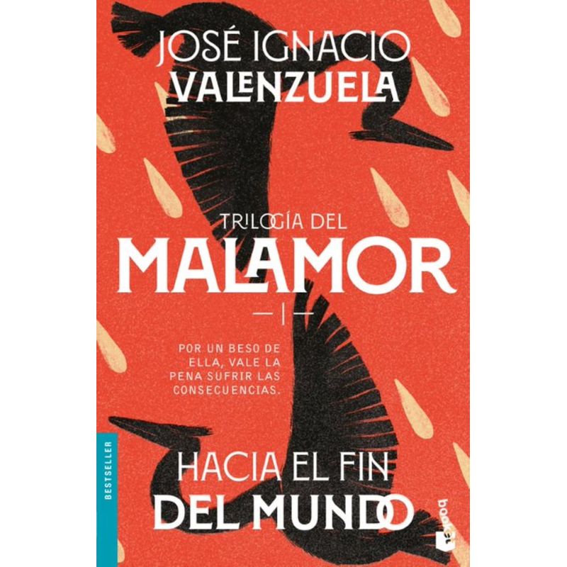TOP10BOOKS - LIBRO TRILOGIA DEL MALAMOR: HACIA EL FIN DEL MUNDO /354