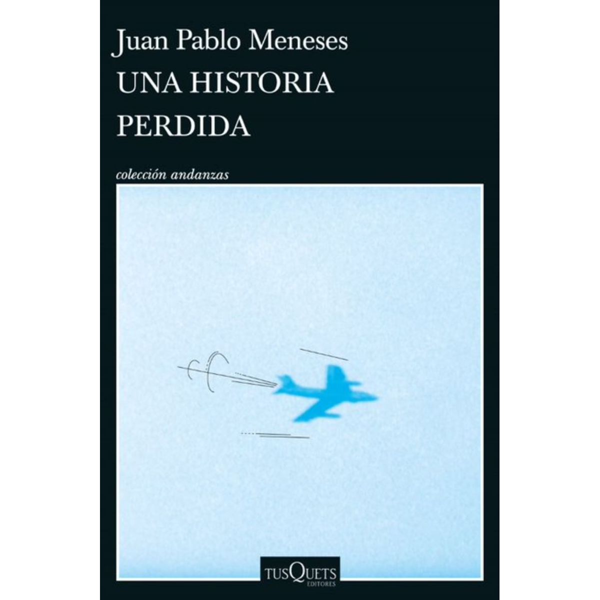 TOP10BOOKS - LIBRO Una Historia Perdida - Una Historia Perdida